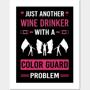 Wine Drinker Color Guard Colorguard Posters and Art